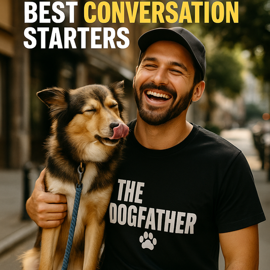 🐾 Why Dog Dad Tees Are the Best Conversation Starters