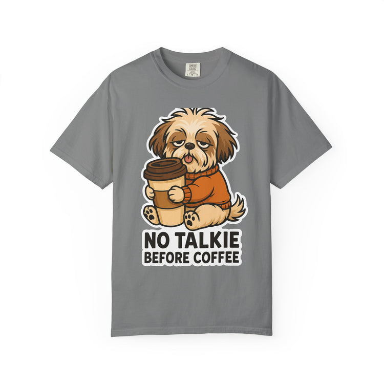 ☕ No Talkie Before Coffee Shih Tzu T-Shirt – Funny Dog Meme Tee for Pet Lovers & Dog Moms 🐾