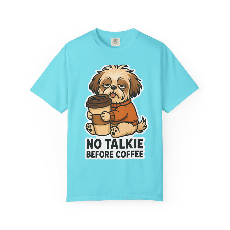 ☕ No Talkie Before Coffee Shih Tzu T-Shirt – Funny Dog Meme Tee for Pet Lovers & Dog Moms 🐾