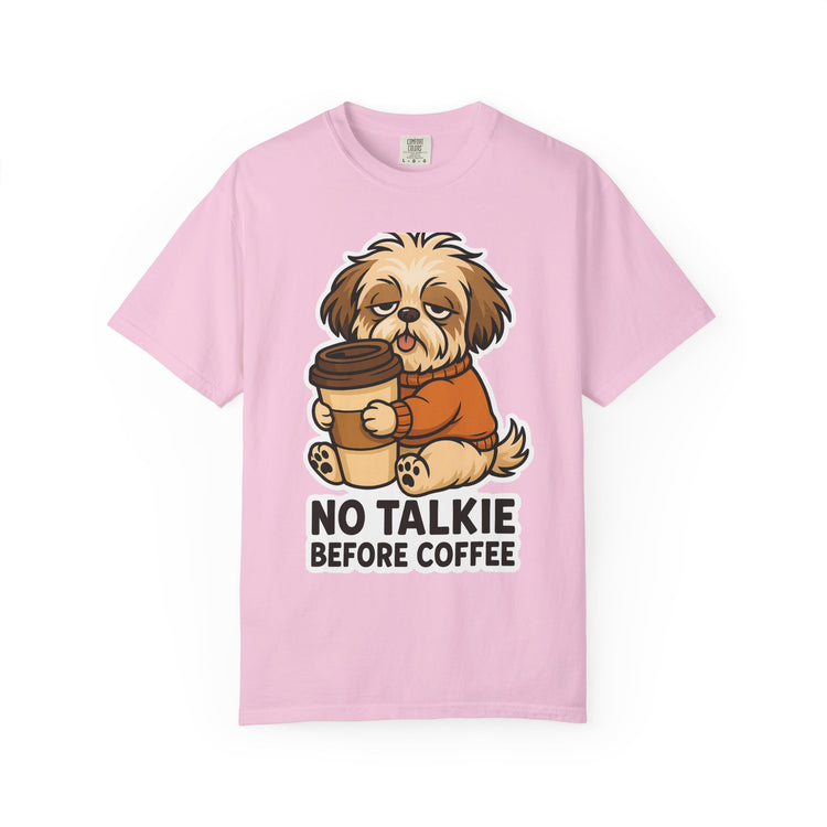 ☕ No Talkie Before Coffee Shih Tzu T-Shirt – Funny Dog Meme Tee for Pet Lovers & Dog Moms 🐾
