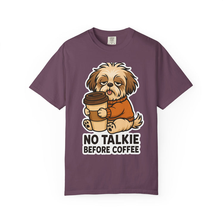 ☕ No Talkie Before Coffee Shih Tzu T-Shirt – Funny Dog Meme Tee for Pet Lovers & Dog Moms 🐾