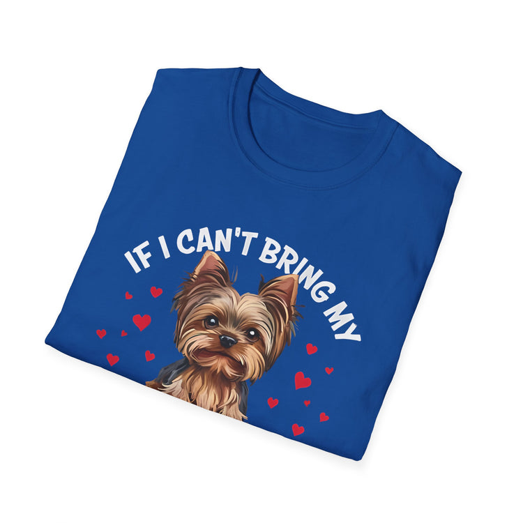 IF I CAN'T BRING MY YORKIE – I'M NOT GOING