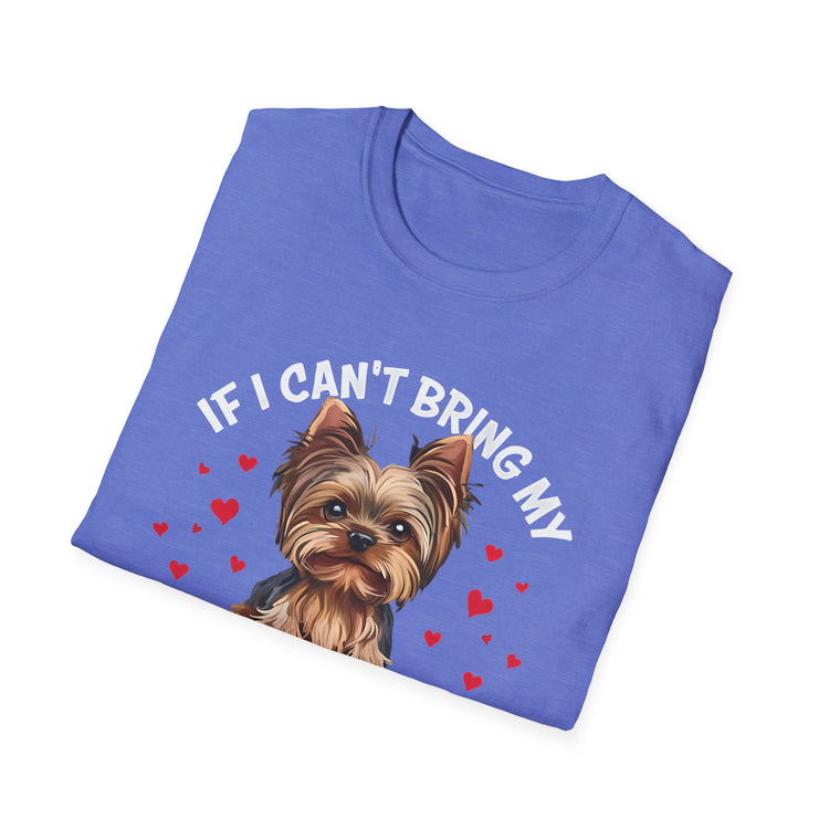 IF I CAN'T BRING MY YORKIE – I'M NOT GOING