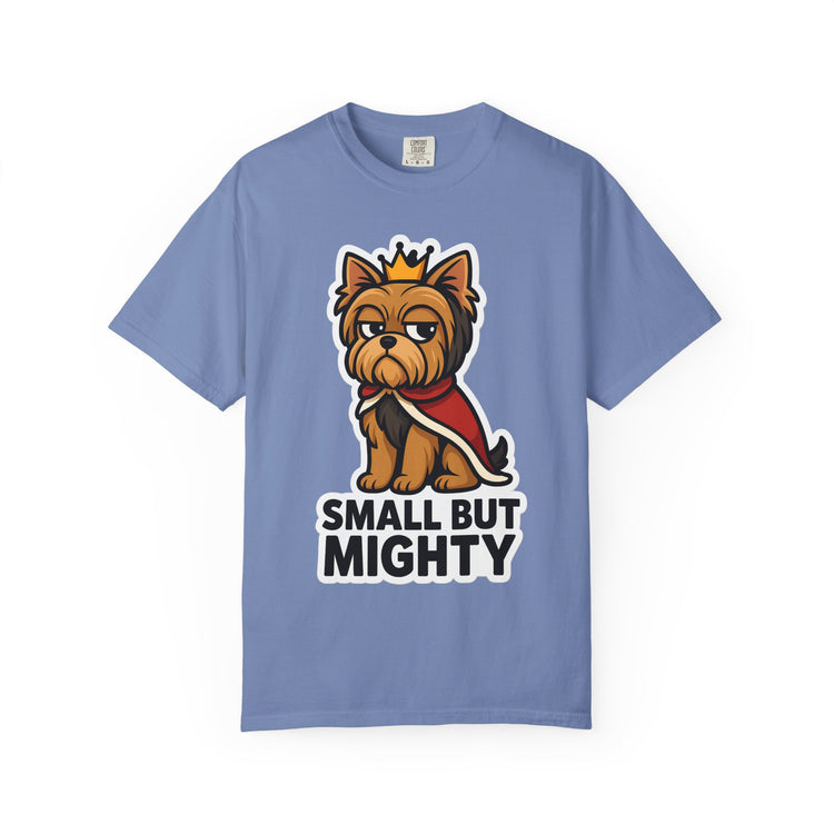 👑 Small But Mighty Yorkie T-Shirt – Funny Cartoon Dog Meme Tee for Dog Moms & Pet Lovers 🐾