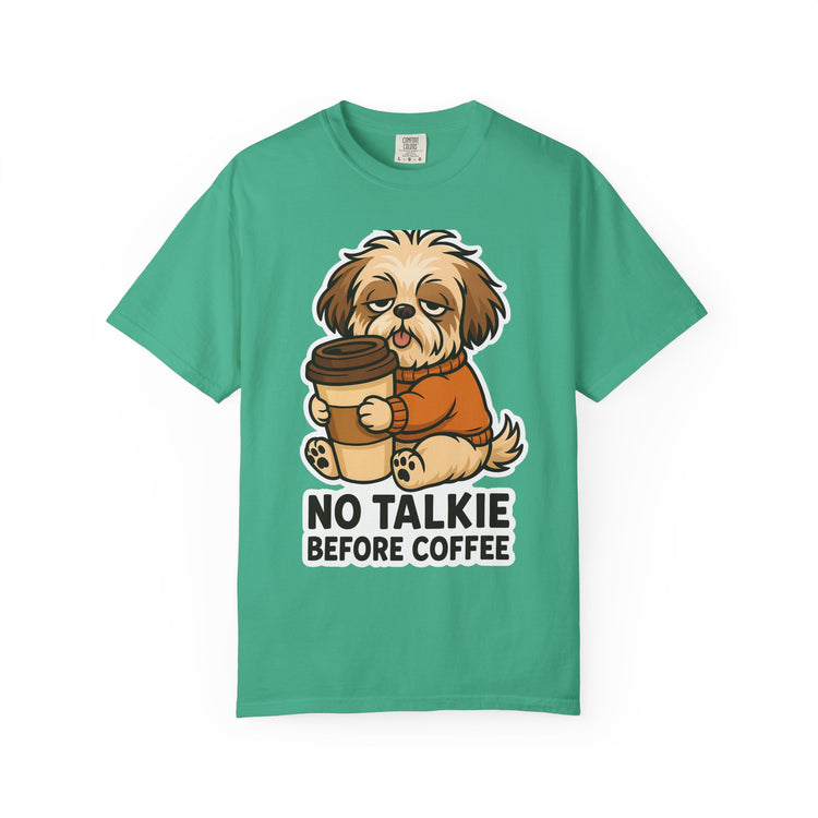 ☕ No Talkie Before Coffee Shih Tzu T-Shirt – Funny Dog Meme Tee for Pet Lovers & Dog Moms 🐾