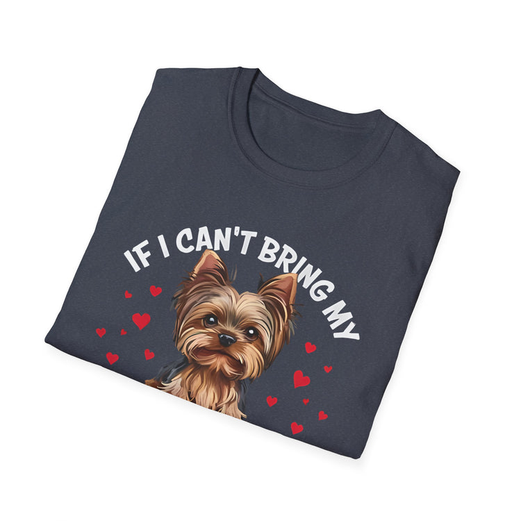 IF I CAN'T BRING MY YORKIE – I'M NOT GOING