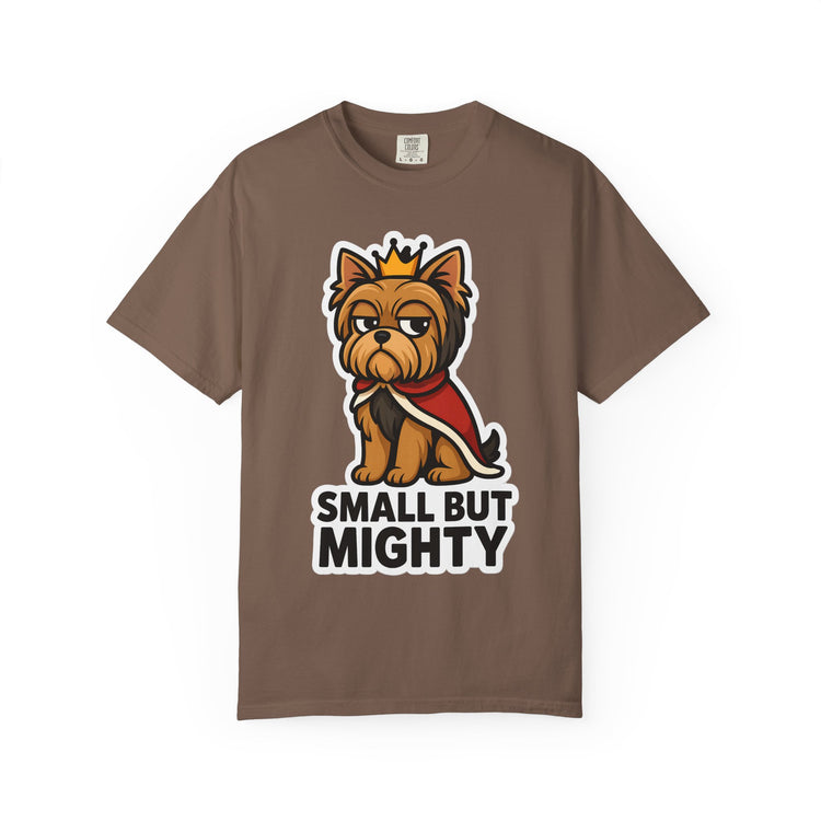 👑 Small But Mighty Yorkie T-Shirt – Funny Cartoon Dog Meme Tee for Dog Moms & Pet Lovers 🐾