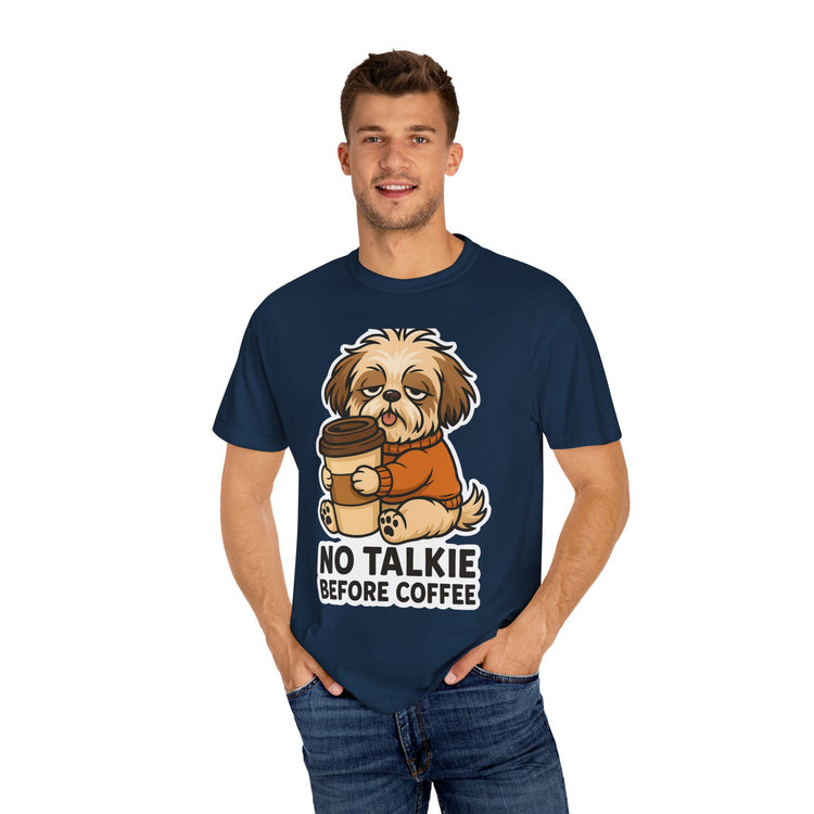 ☕ No Talkie Before Coffee Shih Tzu T-Shirt – Funny Dog Meme Tee for Pet Lovers & Dog Moms 🐾