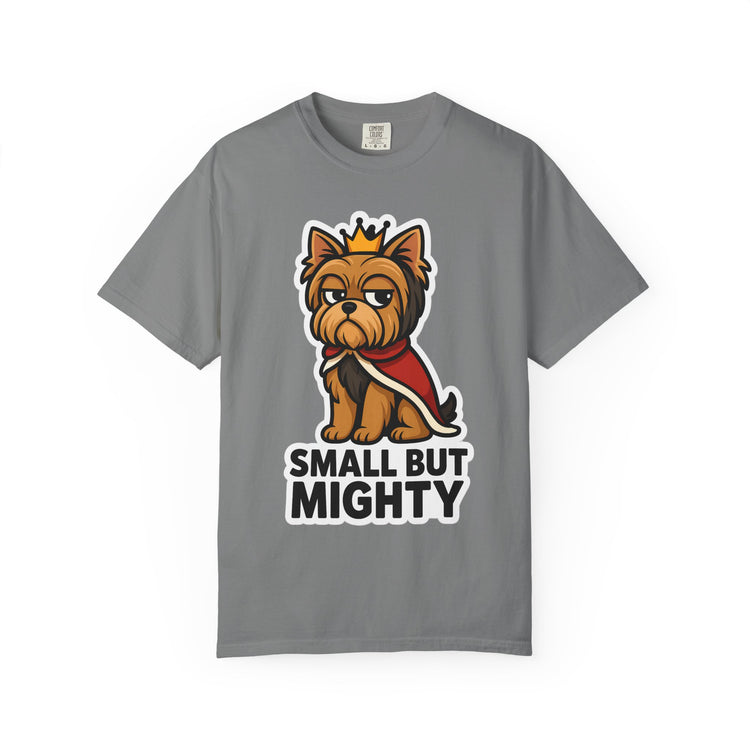 👑 Small But Mighty Yorkie T-Shirt – Funny Cartoon Dog Meme Tee for Dog Moms & Pet Lovers 🐾