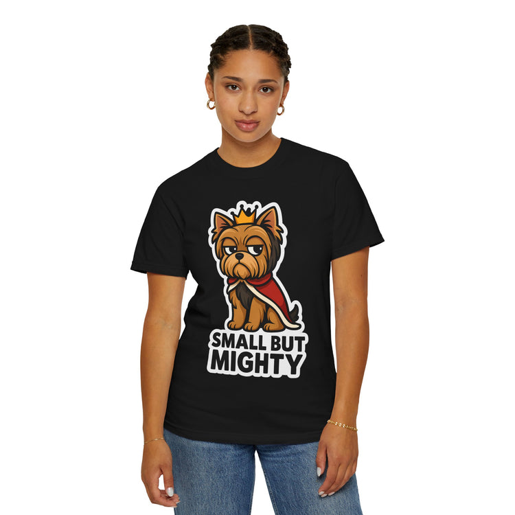 👑 Small But Mighty Yorkie T-Shirt – Funny Cartoon Dog Meme Tee for Dog Moms & Pet Lovers 🐾