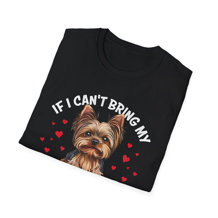 IF I CAN'T BRING MY YORKIE – I'M NOT GOING
